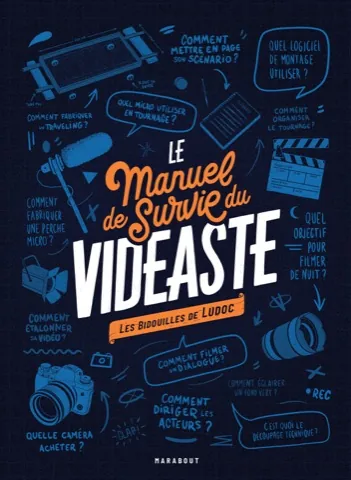 Le manuel de survie du vidéaste